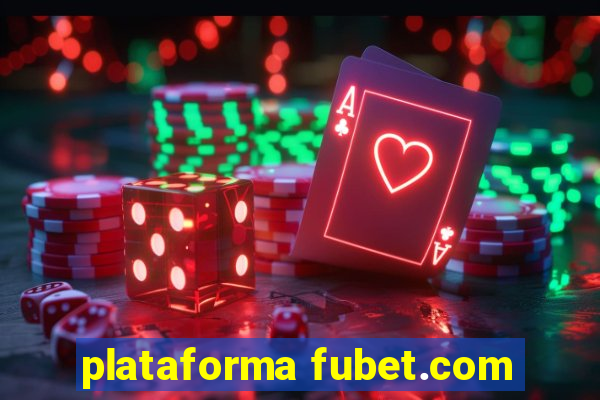 plataforma fubet.com